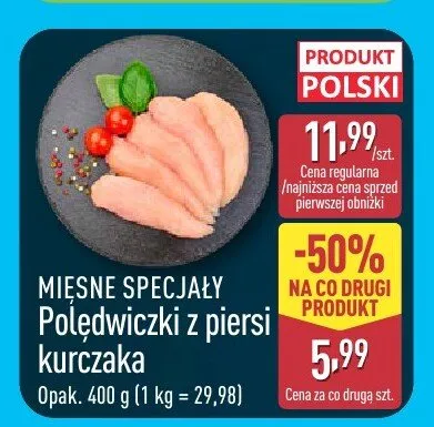 Polędwiczki z piersi kurczaka MIĘSNE SPECJAŁY promocja w Aldi