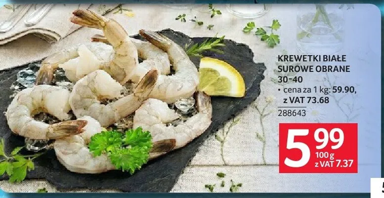 Krewetki białe surowe obrane promocja w Selgros