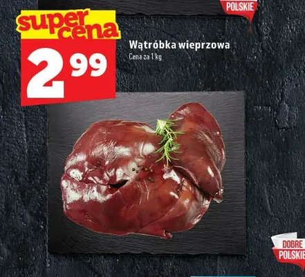 Wątróbka wieprzowa promocja w TOPAZ