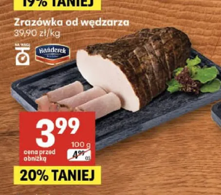 Zrazówka od wędzarza Hańderek promocja w Delikatesy Centrum