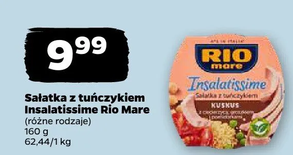 Sałatka z tuńczykiem Insalatissime Rio Mare (różne rodzaje) promocja w Netto