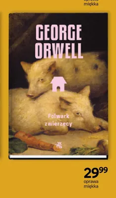 Książka Folwark zwierzęcy George Orwell promocja w Empik