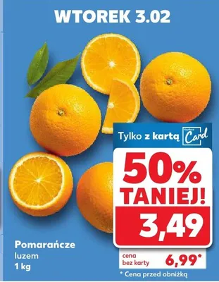 Pomarańcze luzem 1 kg promocja w Kaufland