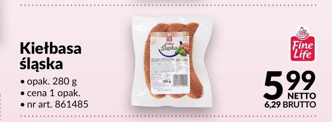 Kiełbasa śląska Fine Life promocja w Makro