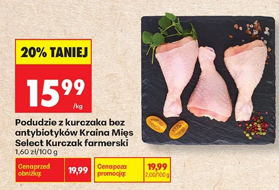Podudzie z kurczaka bez antybiotyków Kraina Mięs Select Kurczak farmerski promocja w Biedronka