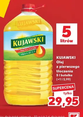 Olej rzepakowy z pierwszego tłoczenia Kujawski promocja w Kaufland