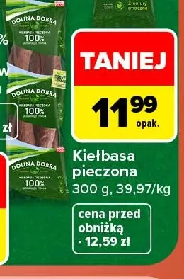 Kiełbasa pieczona Dolina Dobra promocja w Carrefour