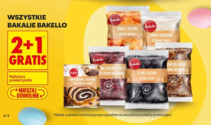 Wszystkie bakalie Bakello 2+1 GRATIS promocja w Biedronka