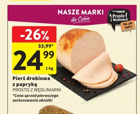 Pierś drobiowa z papryką Prosto z Wędliniarni promocja w Intermarche