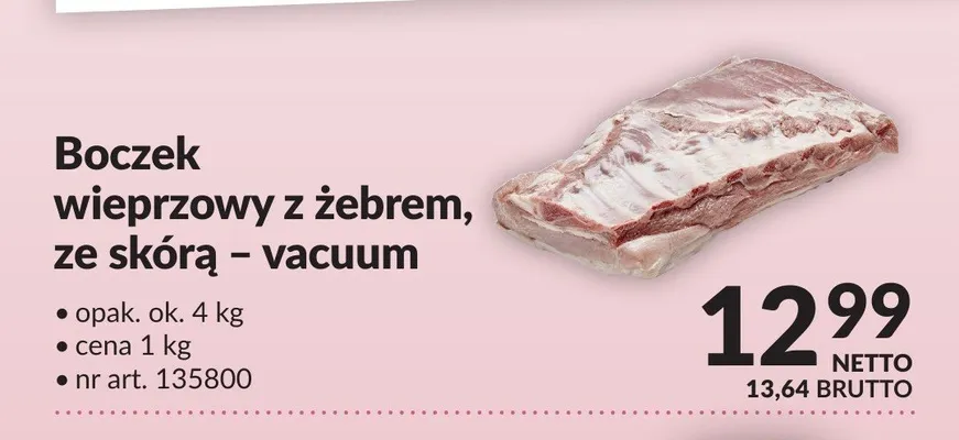 Boczek wieprzowy z żebrem, ze skórą - vacuum promocja w Makro
