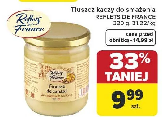 Tłuszcz kaczy do smażenia Reflets de France promocja w Carrefour