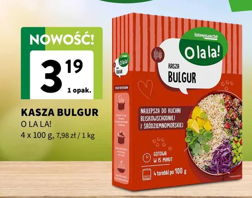 Kasza bulgur O La La! promocja w Intermarche