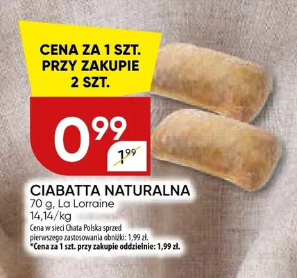 Ciabatta naturalna La Lorraine promocja w Chata Polska