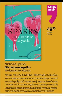 Książka Dla ciebie wszystko Nicholas Sparks Wydawnictwo Albatros oprawa miękka promocja w Empik