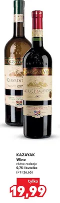 Wino Kazayak różne rodzaje promocja w Kaufland