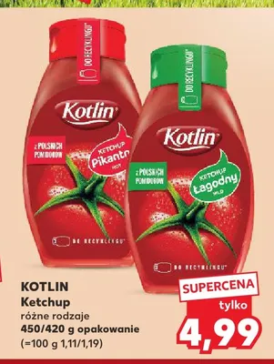 Ketchup Kotlin Pikantny promocja w Kaufland