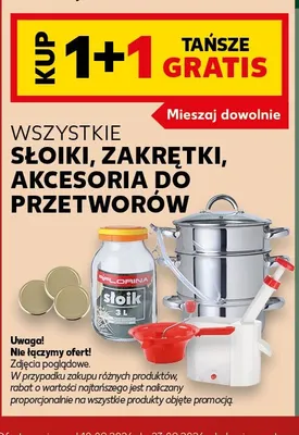 Słoiki, zakrętki, akcesoria do przetworów promocja w Kaufland