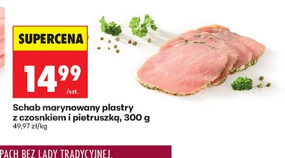 Schab marynowany plastry z czosnkiem i pietruszką promocja w Biedronka