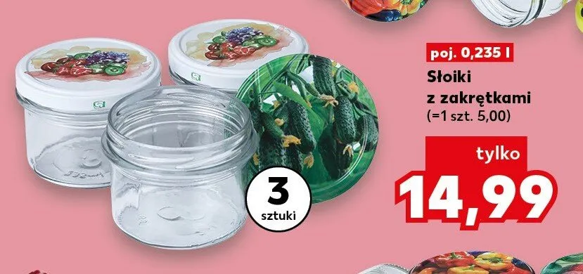 Słoiki z zakrętkami 0,235 l promocja w Kaufland
