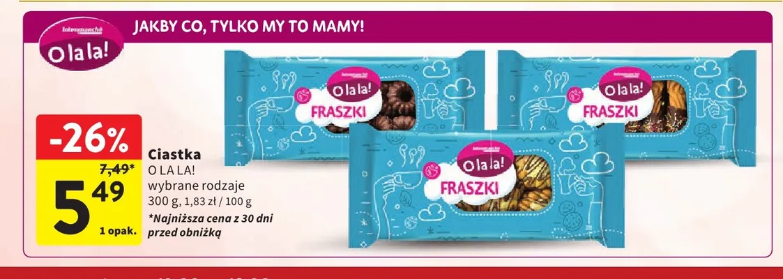 Ciastka Fraszki O la la! promocja w Intermarche