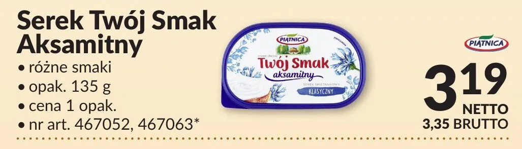 Serek Twój Smak Aksamitny różne smaki promocja w Makro