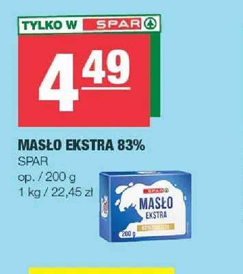 Masło Ekstra 83% Spar promocja w SPAR