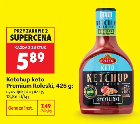 Ketchup keto Premium Roleski sycylijski do pizzy promocja w Biedronka