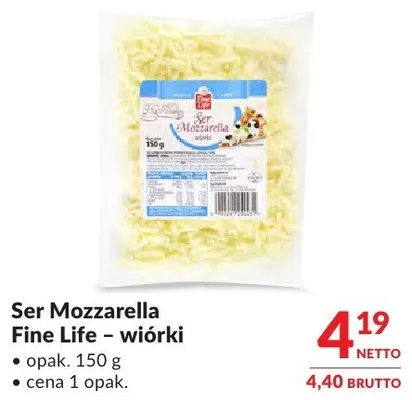 Ser Mozzarella Fine Life - wiórki promocja w Makro