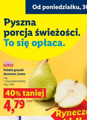 Gruszki deserowe luzem promocja w Lidl