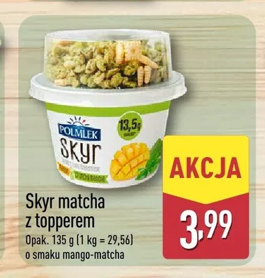 Skyr matcha z topperem POLMLEK o smaku mango-matcha promocja w Aldi