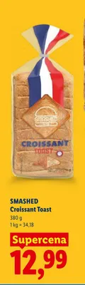Croissant Toast Smashed promocja w Lidl