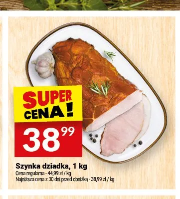 Szynka dziadka Białecki Wędzarnia promocja w Twój Market