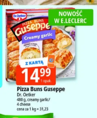 Pizza Buns Guseppe 4 Cheese Dr. Oetker promocja w Leclerc