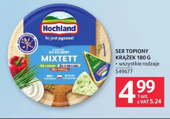 Ser topiony krążek Mixtett Hochland promocja w Selgros