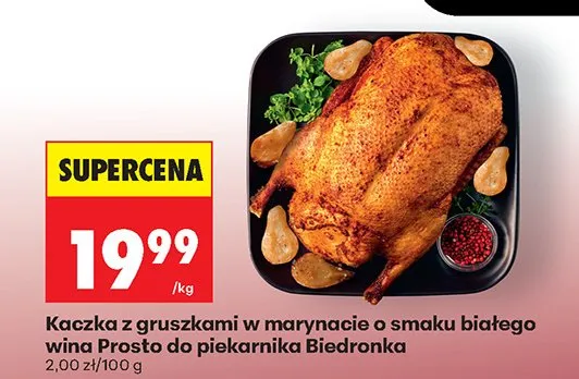Kaczka z gruszkami w marynacie o smaku białego wina Prosto do piekarnika Biedronka promocja w Biedronka