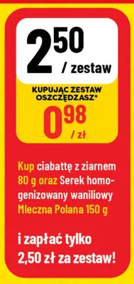 Zestaw ciabatta z ziarnem 80 g + serek homogenizowany waniliowy Mleczna Polana 150 promocja w POLOmarket
