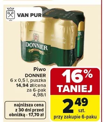 Piwo DONNER 6 x 0,5l puszka promocja w Carrefour