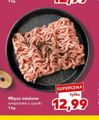 Mięso mielone wieprzowe z szynki promocja w Kaufland