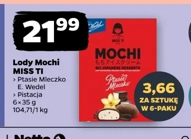 Lody Mochi Pistacja MISS TI 6-pak promocja w Netto