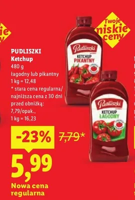 Ketchup pikantny Pudliszki promocja w Lidl