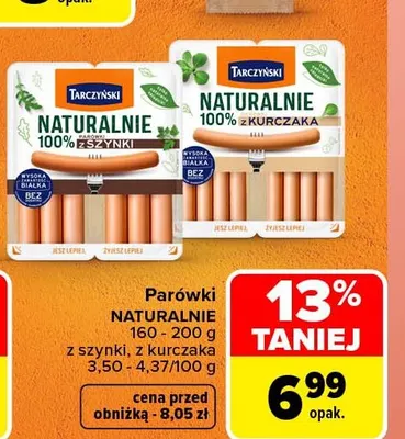 Parówki Naturalnie z kurczaka Tarczyński promocja w Carrefour Market