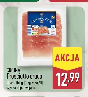 Szynka dojrzewająca Prosciutto crudo Cucina promocja w Aldi