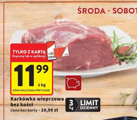 Karkówka wieprzowa bez kości promocja w Intermarche