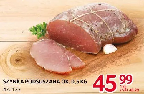 Szynka podsuszana ŻMB Białystok ok. 0,5 kg promocja w Selgros