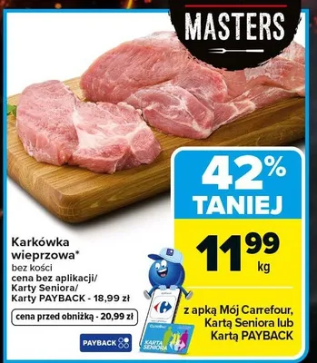 Karkówka wieprzowa bez kości promocja w Carrefour