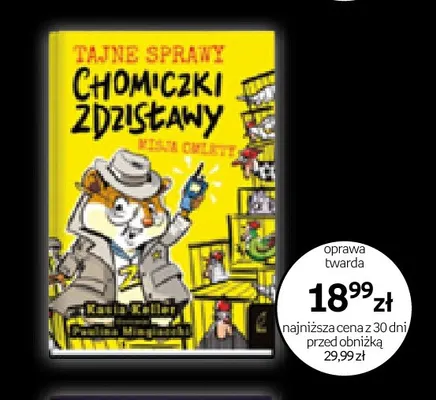 Książka Tajne sprawy Chomiczki Zdzisławy oprawa twarda promocja w Empik