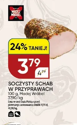 Soczysty schab w przyprawach Madej Wróbel promocja w Chata Polska
