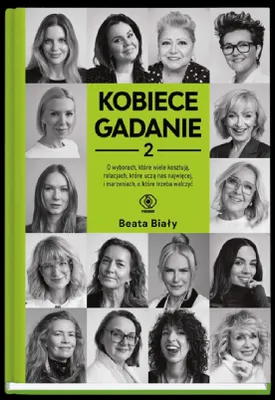 Książka Kobiece gadanie. Tom 2 Beata Biały oprawa twarda promocja w Empik