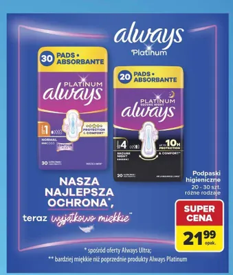 Podpaski higieniczne Always Platinum promocja w Carrefour