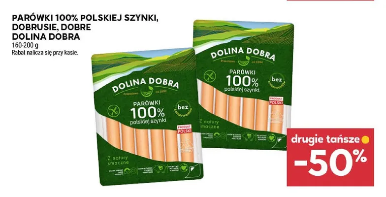 Parówki 100% polskiej szynki Dolina Dobra promocja w Stokrotka